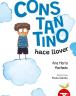 Constantino hace llover
