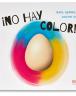 No hay color